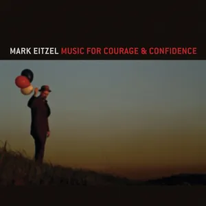 Music for courage & confidence